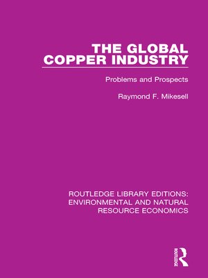 cover image of The Global Copper Industry